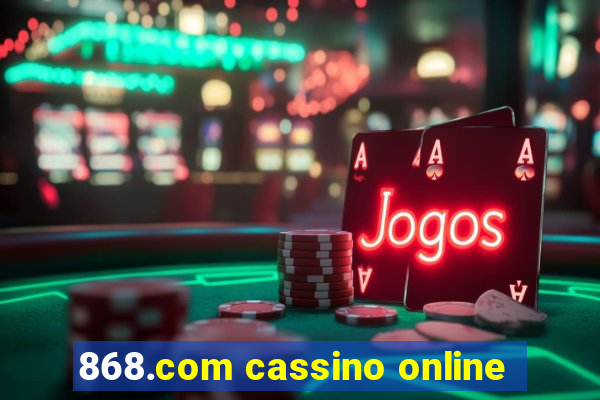 868.com cassino online